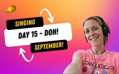 Singing September Day 15-23